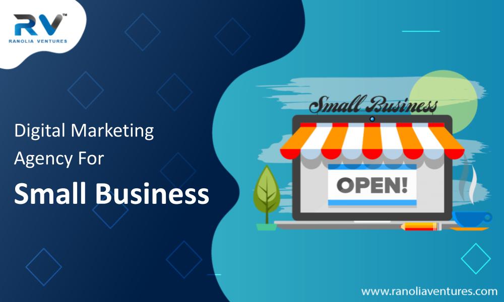 Digital Marketing Agency For Small Business
